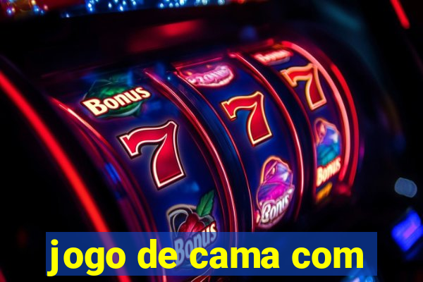 jogo de cama com